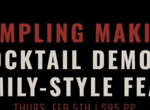 Dumpling Making Class, Cocktail Demo & Family-Style Dinner at Bodhi Kitchen